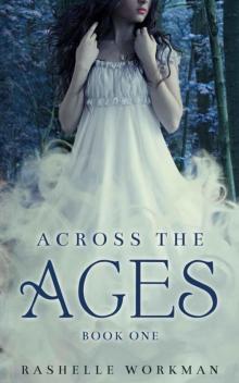 Across the Ages (Across the Ages Book One) Read online