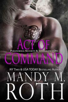 Act of Command: An Immortal Ops World Novel (PSI-Ops / Immortal Ops Book 4) Read online