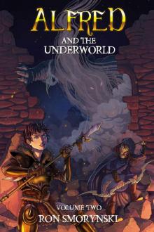 Alfred 2: And The Underworld (Alfred the Boy King) Read online
