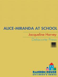 Alice-Miranda at School Read online