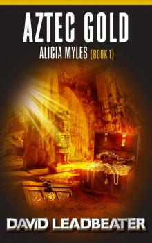 Alicia myles 1 - Aztec Gold Read online