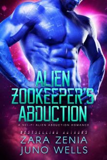 Alien Zookeeper's Abduction Read online