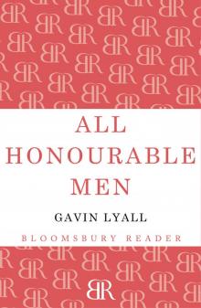 All Honourable Men Read online