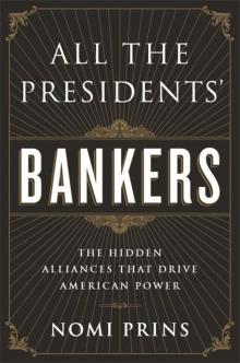 All the Presidents' Bankers Read online