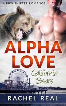 Alpha Love (California Bears #4) Read online