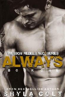 Always (Wesson Rebel M.C. Series) Read online