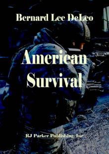 American Survival (DeLeo's Action Thriller Singles Book 5) Read online