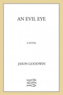 An Evil Eye: A Novel Read online