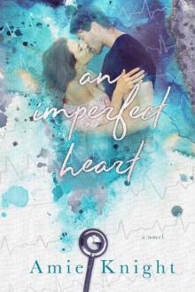 An Imperfect Heart Read online