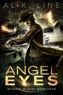 Angel Eyes (Wildcat Wizard Book 4) Read online