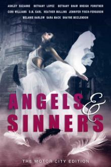 Angels & Sinners: The Motor City Edition Read online