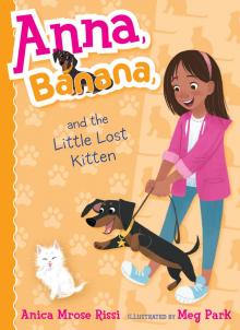 Anna, Banana, and the Little Lost Kitten Read online