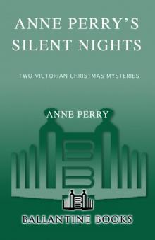 Anne Perry's Silent Nights Read online