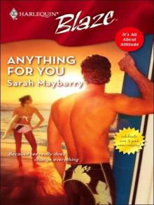 Anything For You (Harlequin Blaze) Read online