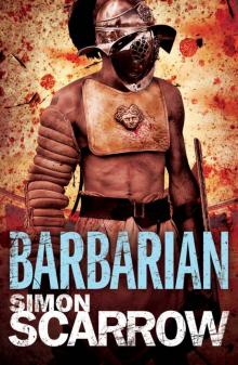 Arena: Barbarian (Book One of the Roman Arena Series)