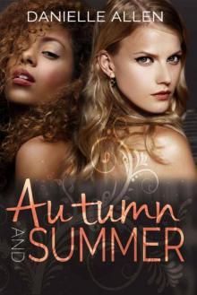 Autumn and Summer Read online