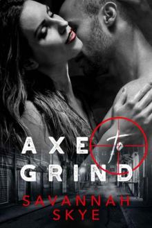 Axe to Grind Read online