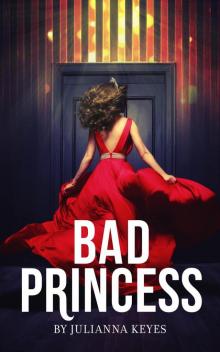 Bad Princess Read online