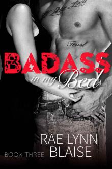 Badass In My Bed 3 (Badass #3) Read online
