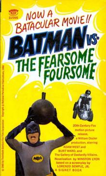 Batman Versus the Fearsome Foursome Read online