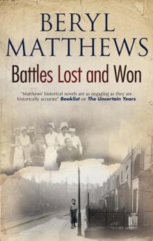 Battles Lost and Won Read online