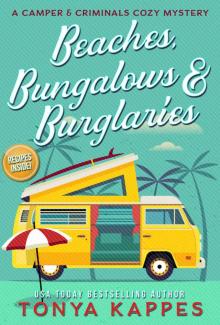 Beaches, Bungalows, and Burglaries~ A Camper and Criminals Cozy Mystery Series