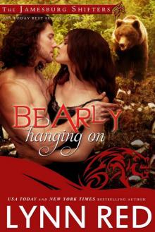 Bearly Hanging On (Alpha Werebear Shifter Paranormal Romance) (The Jamesburg Shifters Book 6) Read online