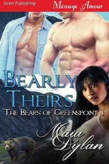 Bearly Theirs [The Bears of Greenspoint 1] (Siren Publishing Ménage Amour) Read online