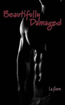 Beautifully Damaged