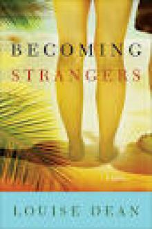 Becoming Strangers Read online