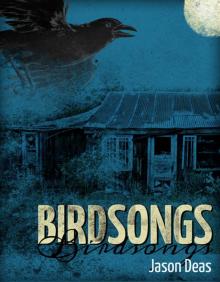 [Benny James 01.0] Birdsongs Read online