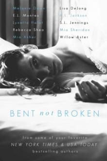 Bent not Broken Read online