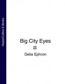Big City Eyes Read online
