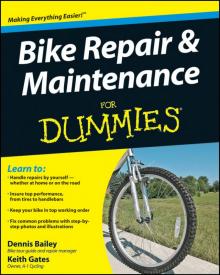 Bike Repair & Maintenance For Dummies&#174;