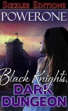 Black Knights, Dark Dungeon Read online