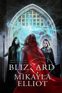 Blizzard (Black Ice Trilogy Book 2) Read online