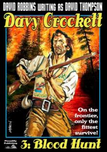 Blood Hunt (A Davy Crockett Western. Book 3) Read online