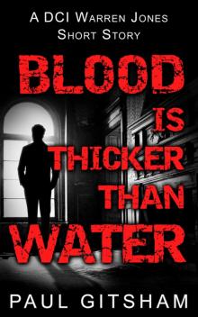 Blood is Thicker Than Water Read online
