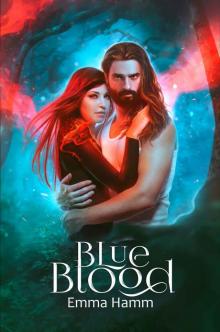 Blue Blood (Series of Blood Book 3) Read online
