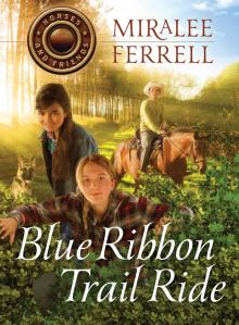 Blue Ribbon Trail Ride Read online