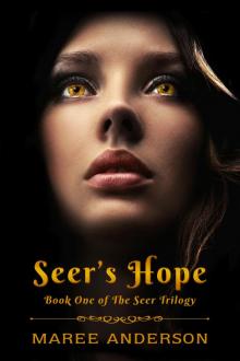 Book One of The Seer Trilogy Read online