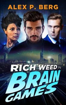 Brain Games (Rich Weed Book 3) Read online