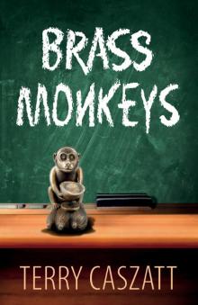 Brass Monkeys Read online