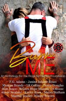 Burn Me Anthology Read online