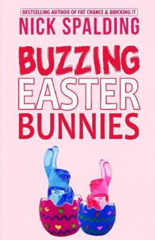 Buzzing Easter Bunnies Read online