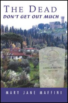 [C. MacP #5] The Dead Don't Get Out Much Read online