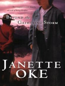 [Canadian West 05] - Beyond the Gathering Storm Read online