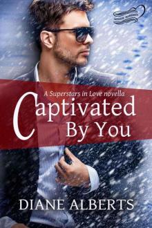 Captivated by You Read online