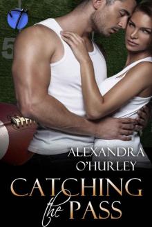 Catching the Pass (Football Fantasies) Read online