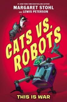 Cats vs. Robots, Volume 1 Read online